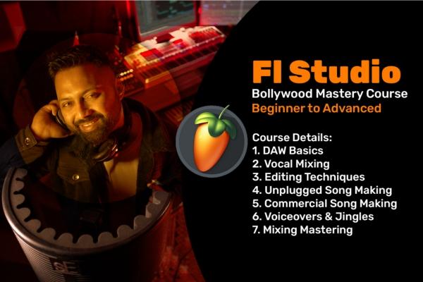 FL Studio - Bollywood Mastery Course